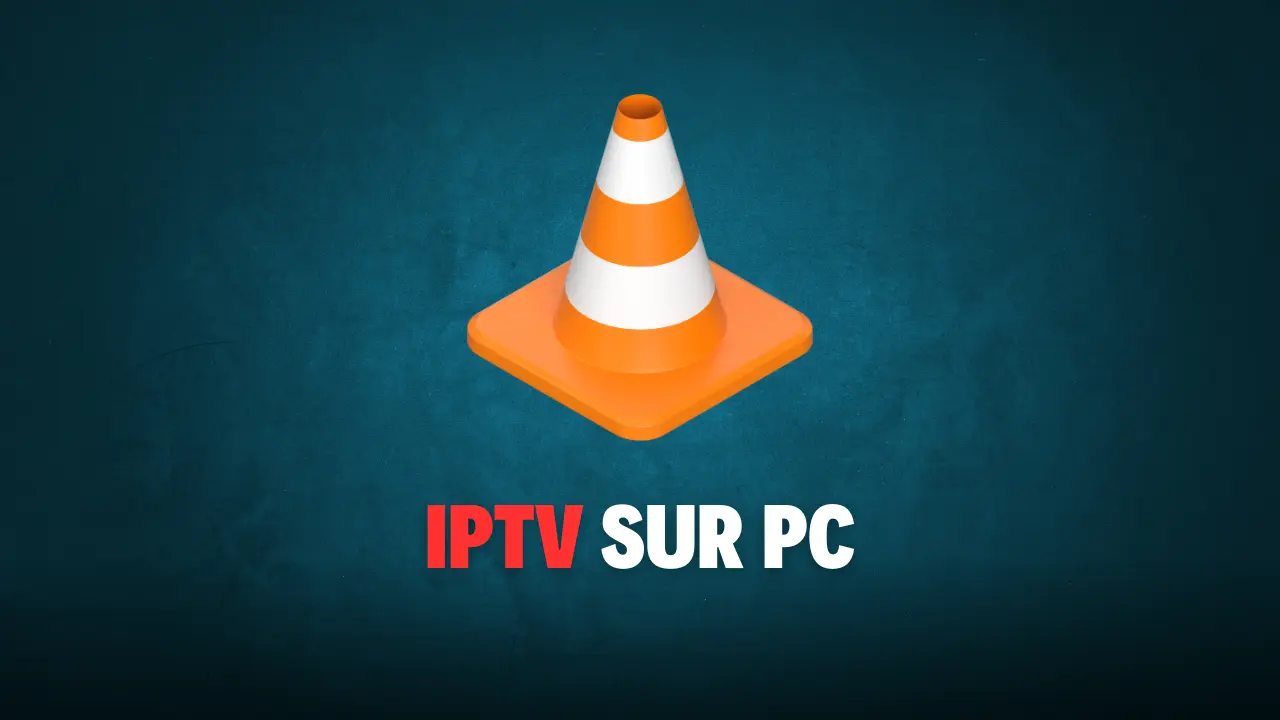 iptv sur pc